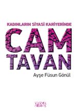 Kadınların Siyasi Kariyerinde  Cam Tavan