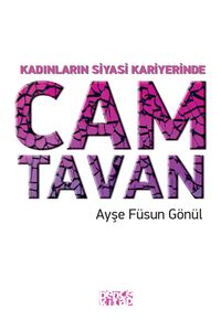 Kadınların Siyasi Kariyerinde  Cam Tavan
