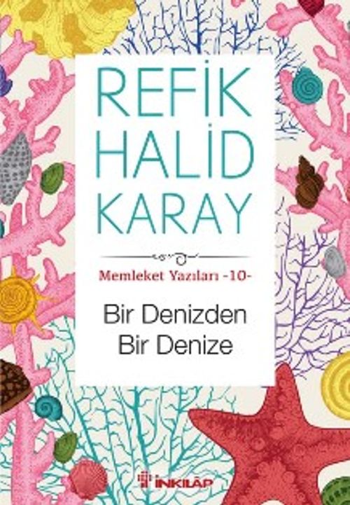 Bir Denizden Bir Denize / Memleket Hikayeleri 10