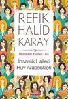 İnsanlık Halleri Huy Arabeskleri / Memleket Yazıları 11