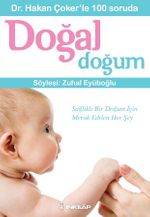 Dr. Hakan Çoker'le 100 Soruda Doğal Doğum