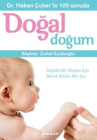 Dr. Hakan Çoker'le 100 Soruda Doğal Doğum