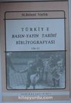 Türkiye Basın-Yayın Tarihi Bibliyografyası Kod: 12-A-17