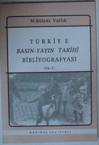 Türkiye Basın-Yayın Tarihi Bibliyografyası Kod: 12-A-17