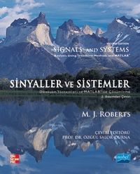 Sinyaller ve Sistemler & Dönüşüm Yöntemleri ve Matlab Kullanarak Çözümleme