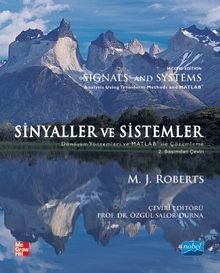 Sinyaller ve Sistemler & Dönüşüm Yöntemleri ve Matlab Kullanarak Çözümleme