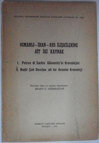 Osmanlı-İran-Rus İlişkilerine Ait İki Kaynak Kod: 12-A-30