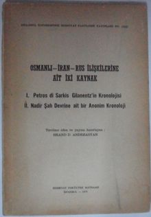 Osmanlı-İran-Rus İlişkilerine Ait İki Kaynak Kod: 12-A-30
