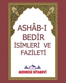 Ashab-ı Bedir İsimleri ve Fazileti
