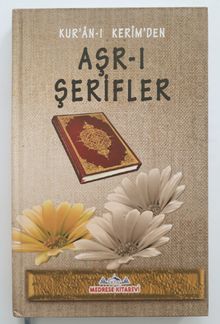 Kur'an-ı Kerim'den Aşr-ı Şerifler