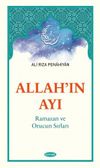 Allah'ın Ayı Ramazan ve Orucun Sırları