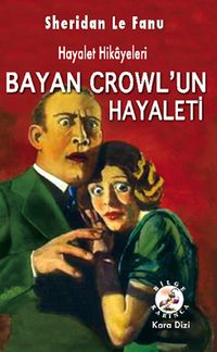 Bayan Crowl’un Hayaleti
