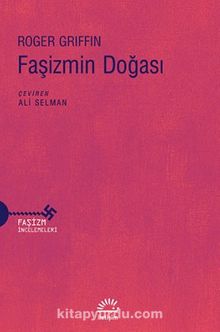 Faşizmin Doğası - Roger Griffin