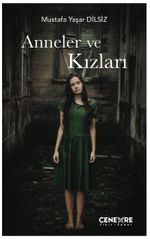 Anneler ve Kızları