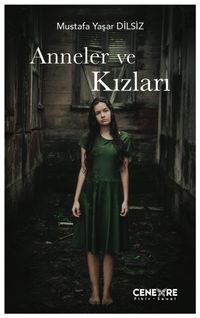 Anneler ve Kızları