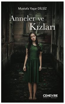 Anneler ve Kızları