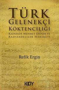 Türk Gelenekçi Köktenciliği