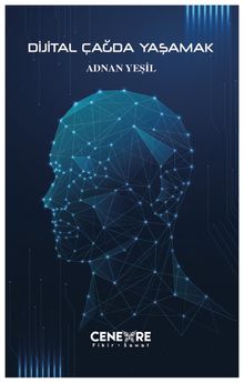 Dijital Çağda Yaşamak