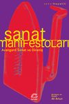 Sanat Manifestoları & Avangard Sanat Ve Direniş