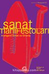 Sanat Manifestoları & Avangard Sanat Ve Direniş