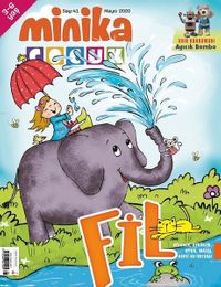 Minika Çocuk Aylık Çocuk Dergisi Sayı: 41 Mayıs 2020