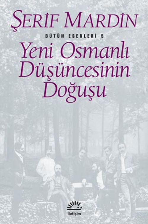 Yeni Osmanlı Düşüncesinin Doğuşu
