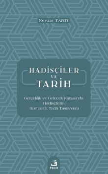 Hadisçiler ve Tarih