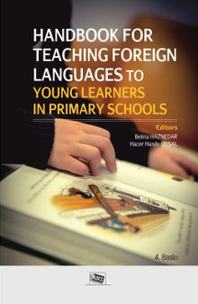 Handbook For Teaching Foreıgn Languagesto Young Learners In Primary Schools