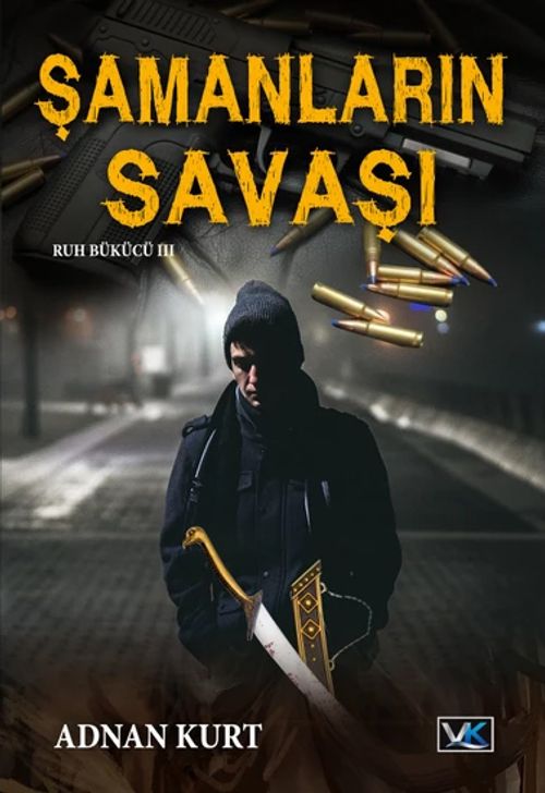 Şamanların Savaşı / Ruh Bükücü 3