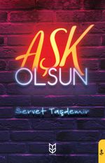Aşk Olsun