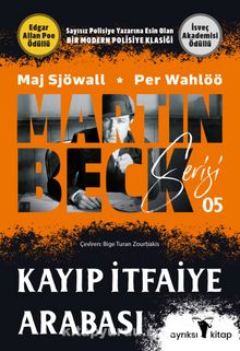Kayıp İtfaiye Arabası / Martin Beck Serisi 5 - Per Wahlöö