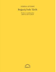 Boğaziçi'nde Tarih (50. Yıl Özel Baskısı)