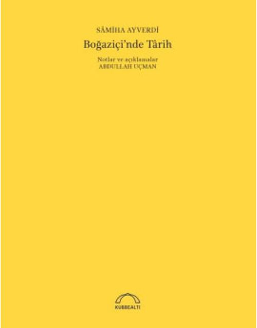 Boğaziçi'nde Tarih (50. Yıl Özel Baskısı)