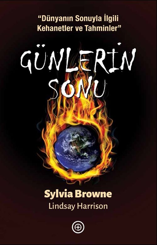 Günlerin Sonu & Dünyanın Sonuyla İlgili Kehanetler ve Tahminler