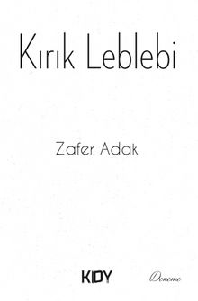 Kırık Leblebi - Zafer Adak