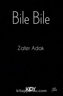 Bile Bile - Zafer Adak