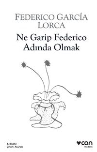 Ne Garip Federico Adında Olmak