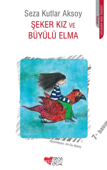 Şeker Kız ve Büyülü Elma - Seza Kutlar Aksoy