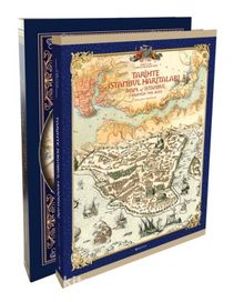 Tarihte İstanbul Haritaları - Maps Of Istanbul Through The Ages