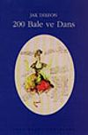 200 Bale ve Dans