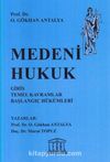 Medeni Hukuk (Prof. Dr. Gökhan Antalya)