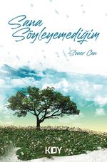 Sana Söyleyemediğim 
