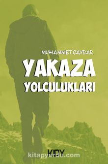 Yakaza Yolculukları - Muhammet Çavdar