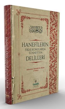 Hanefilerin Fıkhi Konularda Sünnetten Delilleri