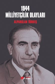 1944 Milliyetçilik Olayları