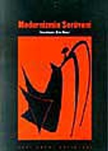 Modernizmin Serüveni Bir 'Temel Metinler' Seçkisi 1840-1990