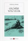 Ge&ccedil;mişe Yolculuk
