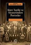 K&uuml;rt Tarihi ve Siyasetinden Portreler