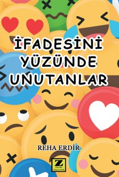 İfadesini Yüzünde Unutanlar