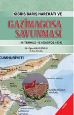 Kıbrıs Barış Harekatı ve Gazimagosa Savunması